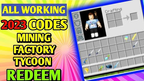 All *New*  Mining Factory  Tycoon  Codes 2023 | Codes for  Mining Factory  Tycoon  - Roblox Code