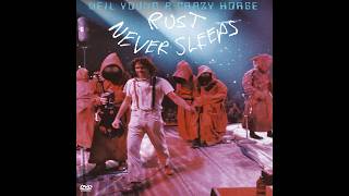 Neil Young & Crazy Horse – Rust Never Sleeps - 1979 Net Worth