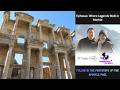 Ancient Civilizations - Ephesus: Where Legends Walk in Marble