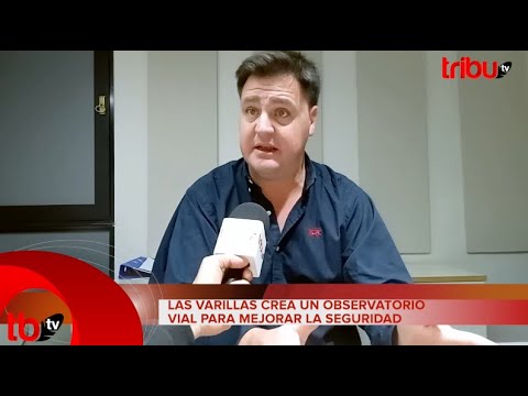 LAS VARILLAS CREA UN OBSERVATORIO VIAL PARA MEJORAR LA SEGURIDAD