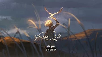Vietsub | Rise Up - Andra Day | Lyrics Vieo