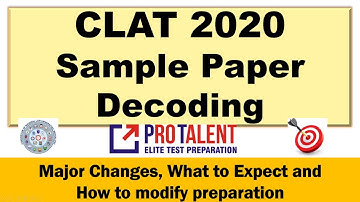 CLAT 2020 New Pattern Sample Paper Decoded by ProTalent