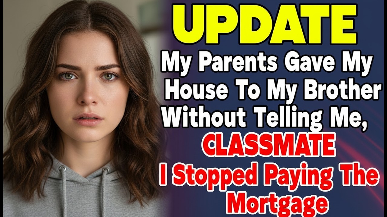 My Parents Gave My House To My Brother Without Telling Me, So I Stopped ...