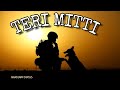 TERI MITTI – Kesari | B Praak, Arko | WHATSAPP STATUS Whatsapp Status Video Download Free