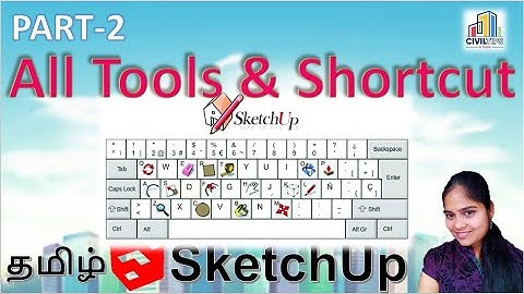 (தமிழ்)Sketchup with English Subtitles-All Tools and their Shortcut keys Detailed Explanation