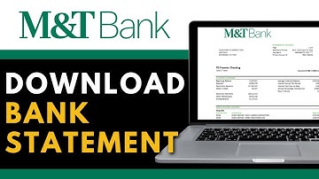 How to Download M&T Bank Statement in 2025! (Full Guide)