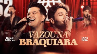 Hugo e Guilherme - Vazou na Braquiara | DVD 062 image