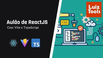 Aulão de ReactJS pra Iniciantes, com Vite e TypeScript