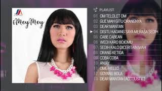 Greatest Hits iMeyMey (High Quality Audio)