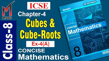 Class-8 I Cha-4 Cubes & Cube-Roots I ICSE I Selina Concise Math I Ex-4(A)