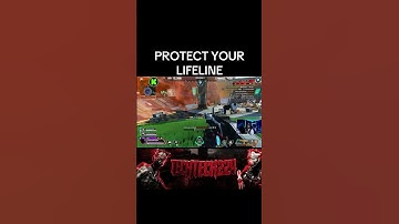 PROTECT YOUR LIFELINE #apexlegends #apex #fypシ #shorts