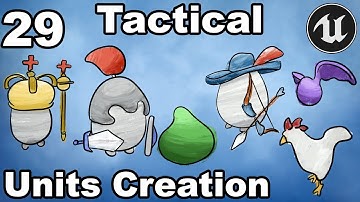 Tactical Combat 29 - Units Creation - Unreal Engine Tutorial Turn Based