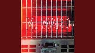 Video thumbnail of "M. Ward - Temptation"