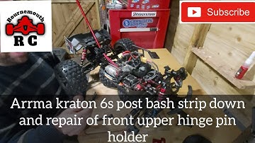 ARRMA KRATON 6S V4 POST BASH STRIP DOWN AND REPAIR, front upper hinge pin holder