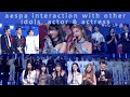 에스파 aespa interaction with other idols NCT, TXT, Enhypen, RV, ITZY, etc Actors & Actress
