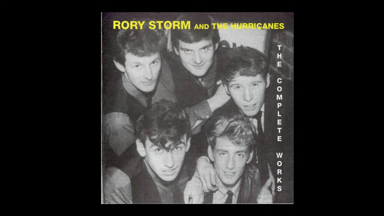 RORY STORM And THE HURRICANES COMPLETE WORKS (With Ringo Starr