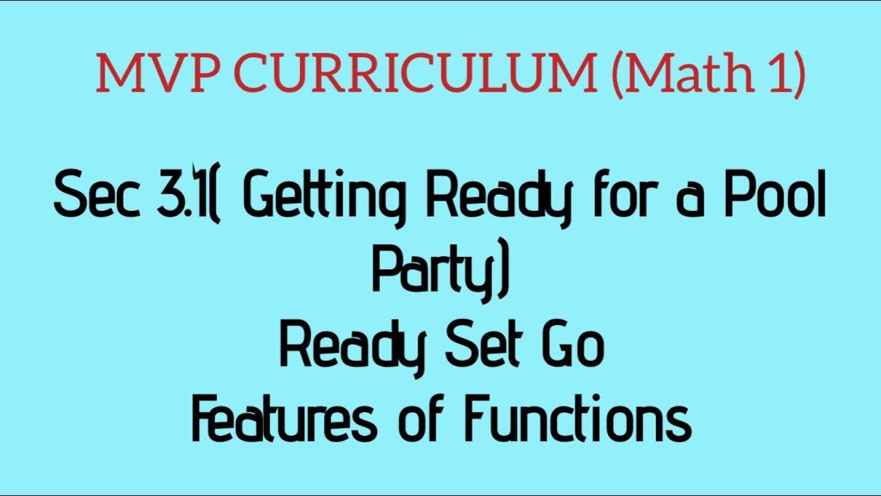 Pool Party Math Sec 3.1 Getting ready for a pool party( MATH 1-MVP CURRICULUM) - YouTube