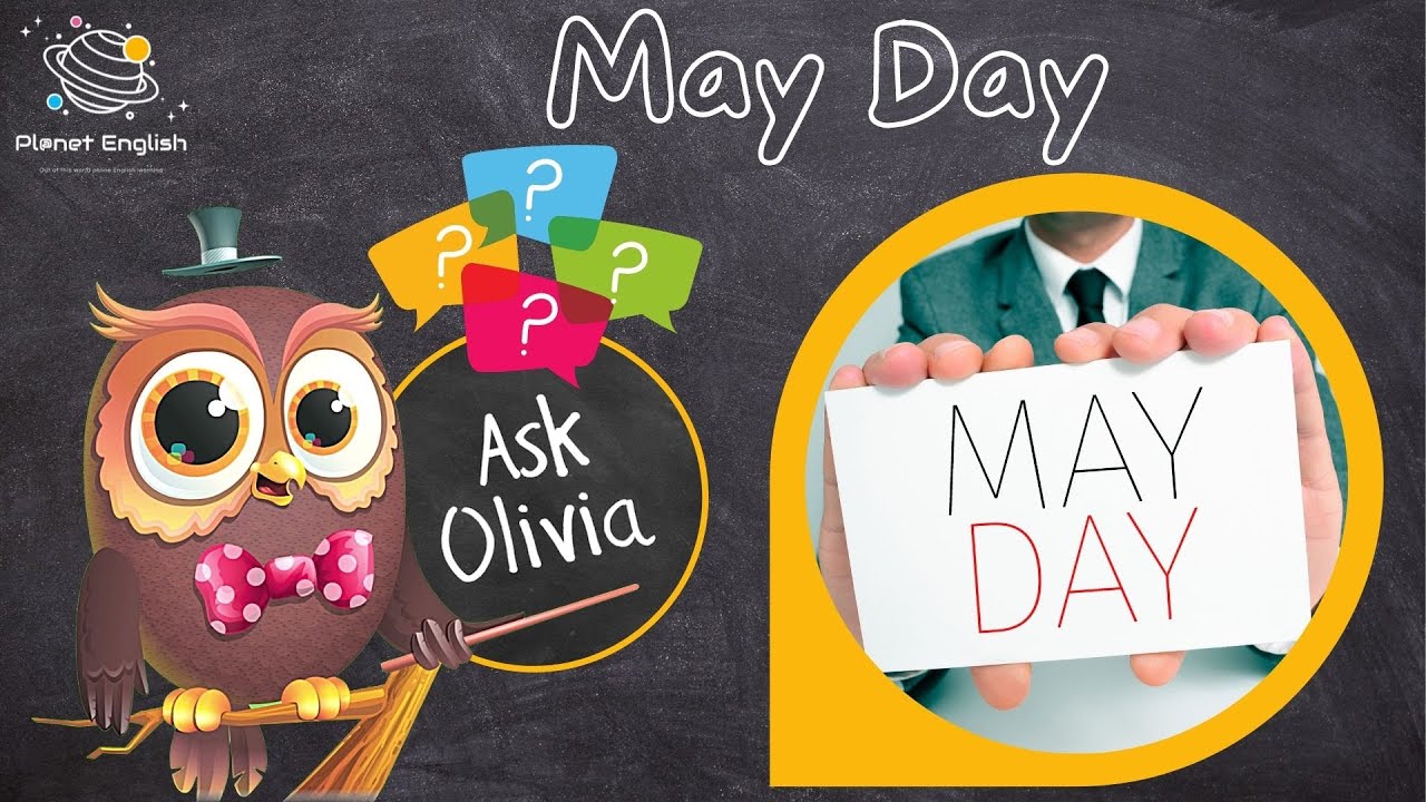 Ask Series  What is May Day
