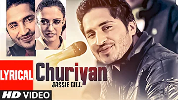 Jassi Gill (Full Lyrical Song) Churiyan | Batchmate | Punjabi Hit Songs