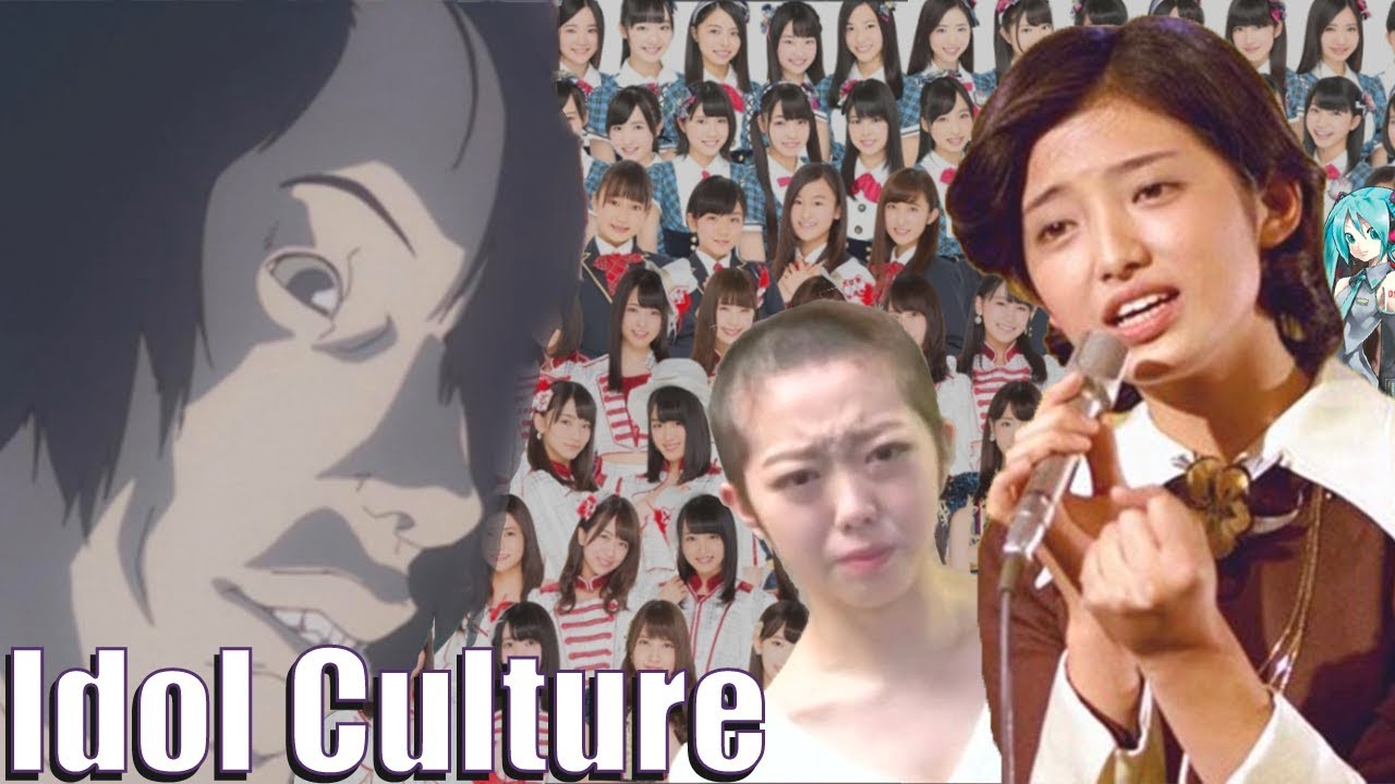 Taking A Look At Idol Culture And The Strange Industry Around It Youtube