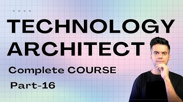 Technology Architect Course - PART 16 - Service Oriented Architecture