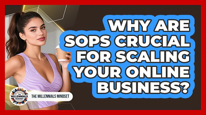 Why Are SOPs Crucial For Scaling Your Online Business? - The Millennials Mindset