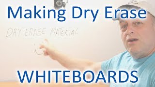 How to Make Dry Erase Whiteboards the easy way | DIY Whiteboard