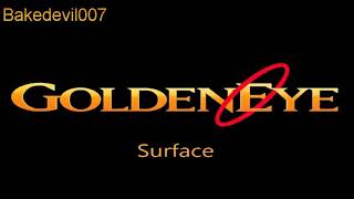 Surface 1 (Severnaya Installation) Goldeneye (N64) Music Extended