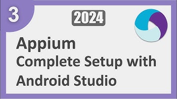 3 | Appium Stap voor Stap | Volledige installatie voor Android mobiel testen met Android Studio