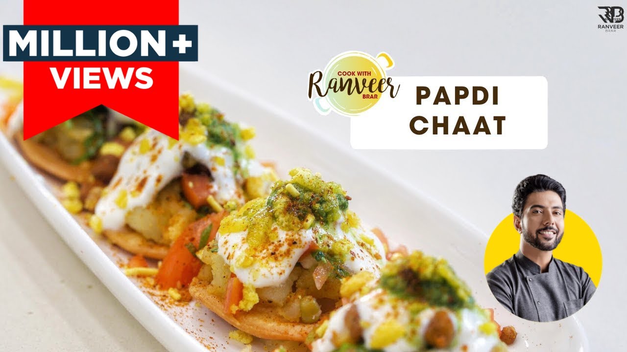 Easy Tasty Papdi Chaat | बाज़ार जैसी बढ़िया पापड़ी चाट घर पे बनाये | Chef Ranveer Brar