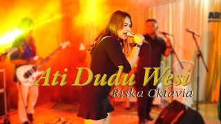 Ati Dudu Wesi - Riska Oktavia (MINTUL) 'NEW ADHYSA'