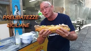 PRELIBATEZZE SICILIANE ( STREET FOOD PALERMO )