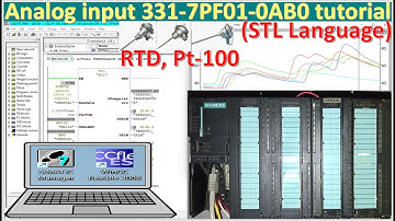 PLC S7-300 Analog Input connected with temperature sensor RTD, Pt-100 with STL Language tutorial