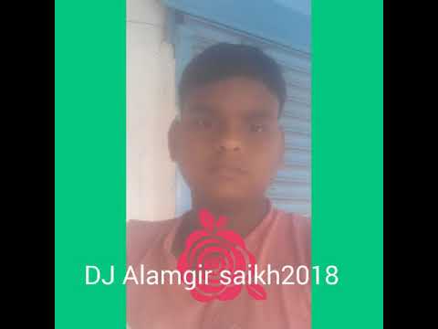 DJ Alamgir Saikh2018