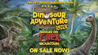 Dinosaurs Adventure Live: Danger on TREX Mountain