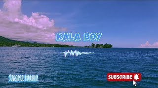 Simple People - Kala Boy [Audio] Thumb