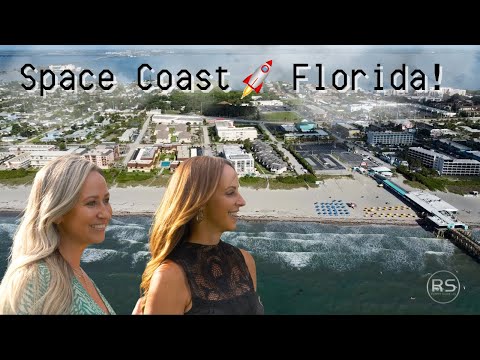 3..2..1..Moving to Space Coast, Florida? Here's What You Need To Know!