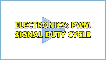 Electronics: PWM signal duty cycle (2 Solutions!!)