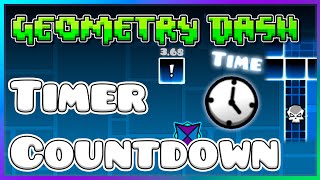 How to make a timer/countdown using TIME TRIGGER | Geometry Dash 2.2 Editor Tutorial