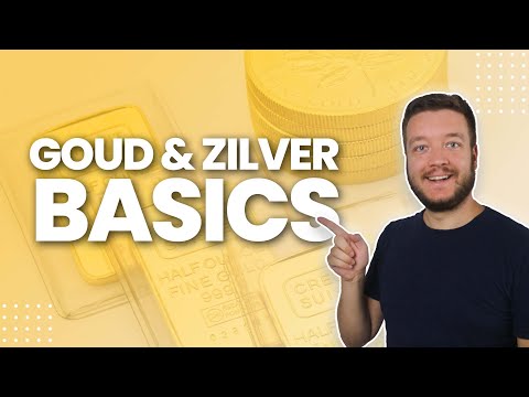 Investeren in Goud & Zilver | De Basics