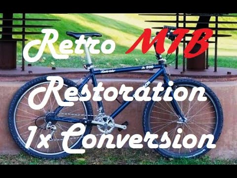 Winter Bike Build Part Two Retro Mtb Restoration 1x Conversion