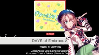 [BanG Dream!] DAYS of Embrace ♪ - Pastel*Palettes (Expert Mode)