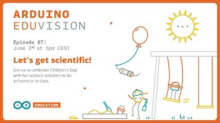 EDUvision S3, Ep. 07: Let's get scientific! Join us to celebrate Children's Day screenshot 4