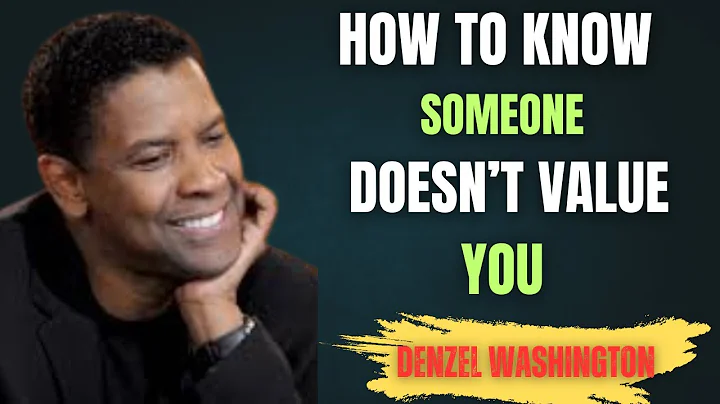 How to Know Someone Doesn’t Value You – 4 Truths | Denzel Washington ||
