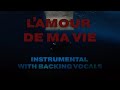 Billie Eilish - L’AMOUR DE MA VIE (Instrumental WIth Backing Vocals)