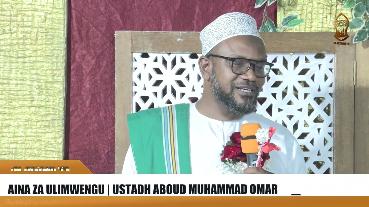 AINA ZA ULIMWENGU | SHEIKH ABOUD MUHAMMAD