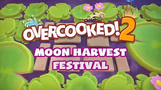 Overcooked 2 Moon Harvest Festival DLC Gameplay All Levels (2 Players)