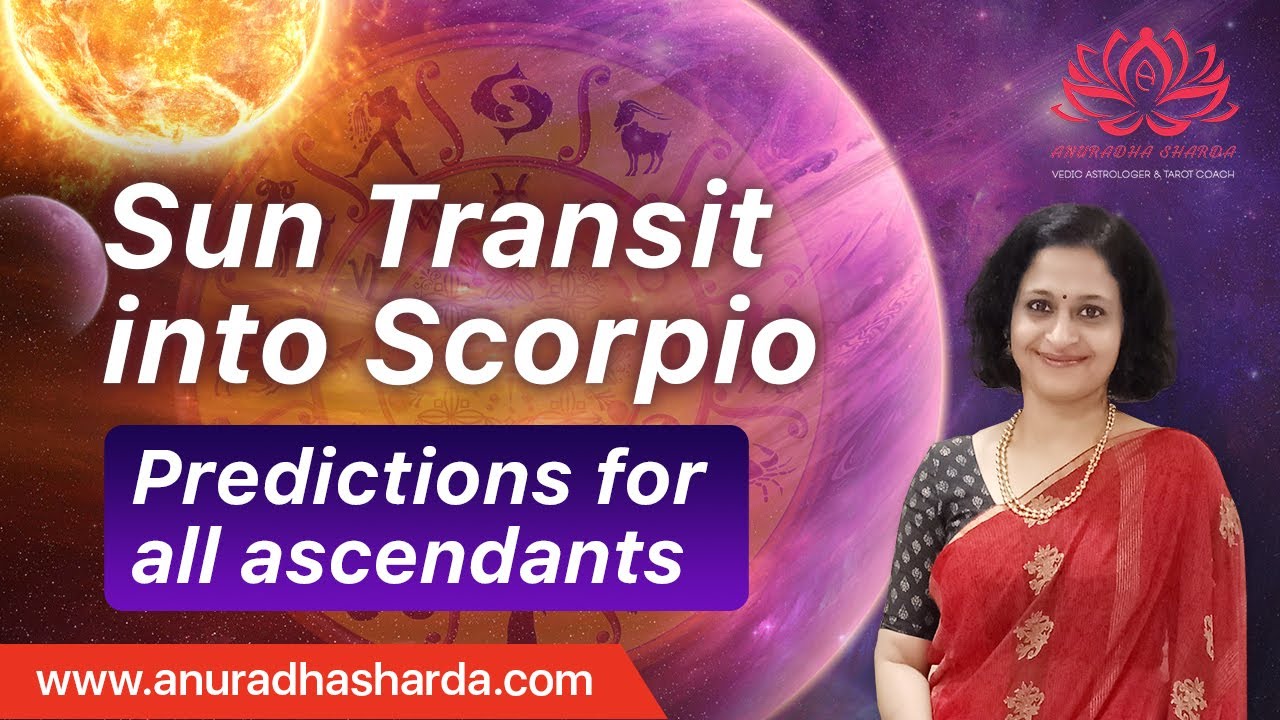 Sun transits into Scorpio | Predictions for all ascendants | Monthly horoscope predictions - YouTube