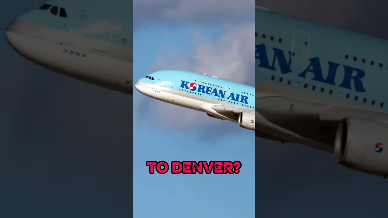 Может ли авиакомпания Korean Air запустить рейсы на самолетах A380 в Денвер?