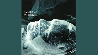 Syntax - Bliss (Radio Edit)